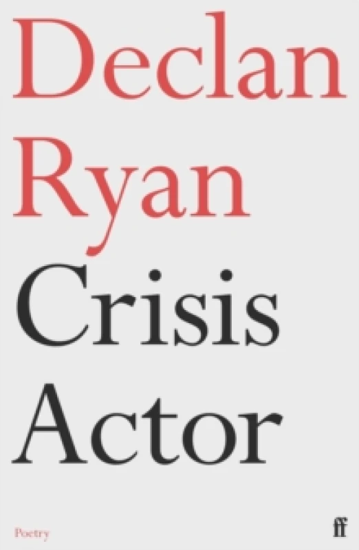 Image of Crisis Actor. Paperback. By Declan Ryan Books