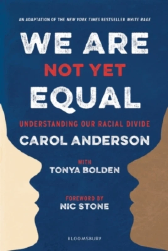 Image of We Are Not Yet Equal : Understanding Our Racial Divide Paperback / softback