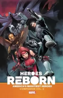 Image of Heroes Reborn: Earth's Mightiest Heroes Companion Vol. 2