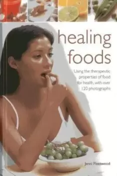 Image of Healing foods by Jenni Fleetwood