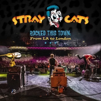Image of Stray Cats - Rocked This Town From LA To London Vinyl