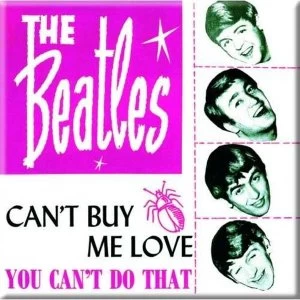 Image of The Beatles - Can't Buy Me Love/You Can't Do That (Pink Version) Fridge Magnet