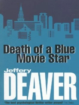 Image of Death of a Blue Movie Star by Jeffery Deaver Paperback