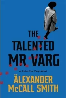 Image of The Talented Mr Varg : A Detective Varg novel