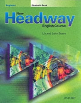 Image of New Headway English Course. Beginner by Liz Soars and John Soars Paperback