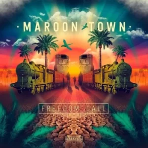 Image of Freedom Call by Maroon Town Vinyl Album
