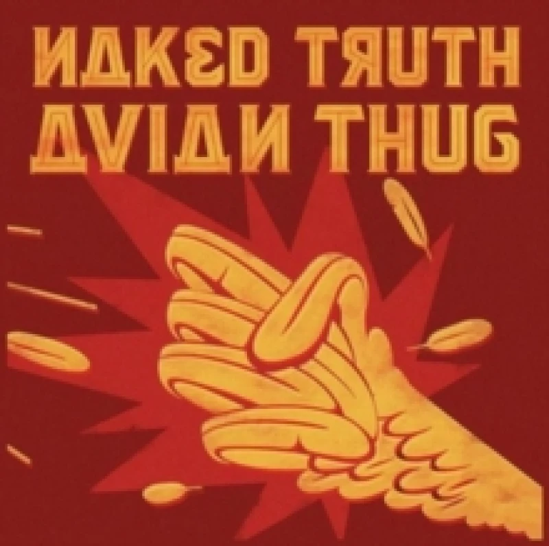 Image of Naked Truth - Avian Thug (Music CD) Music CDs - Music CD