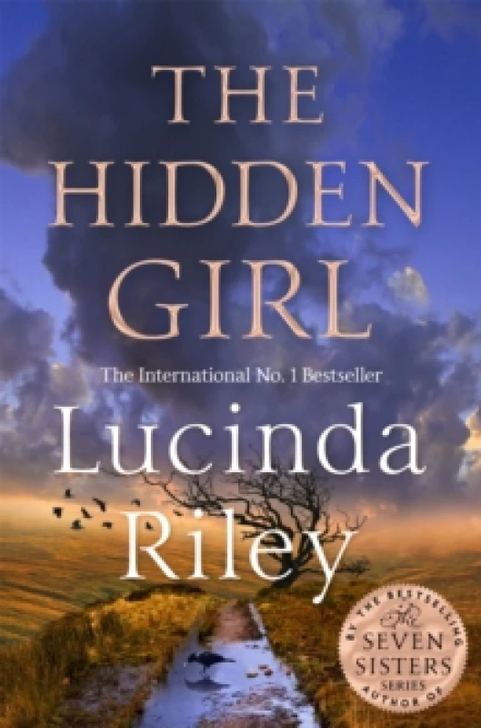 Image of The Hidden Girl. Hardback. By Lucinda Riley, Harry Whittaker, Lucinda Edmonds Books