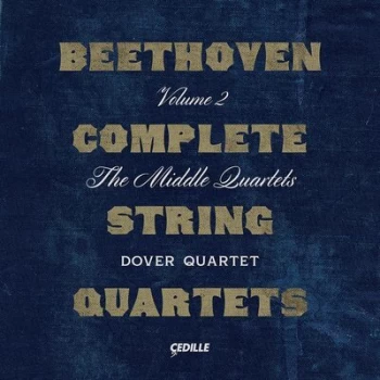 Image of Beethoven Complete String Quartets The Middle Quartets - Volume 2 by Ludwig van Beethoven CD Album