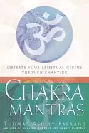 Image of chakra mantras liberate your spiritual genius through chanting