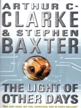 Image of The Light of Other Days by Arthur C Clarke Paperback