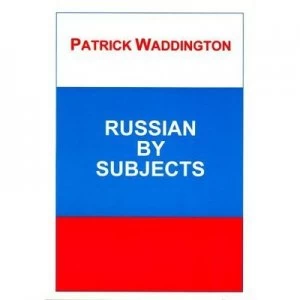 Image of Russian by Subjects by Patrick Waddington Paperback