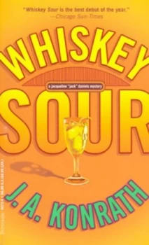 Image of Whiskey Sour by J.A Konrath Paperback