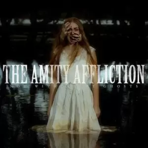 Image of Not Without My Ghosts by The Amity Affliction CD Album