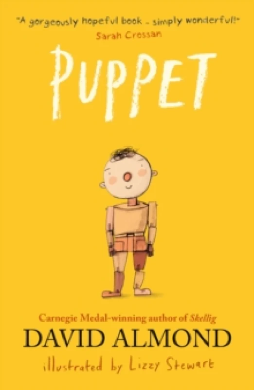 Image of Puppet : A highly illustrated magical story to tug at your heartstrings from Carnegie Medal-winning author David Almond Paperback / softback