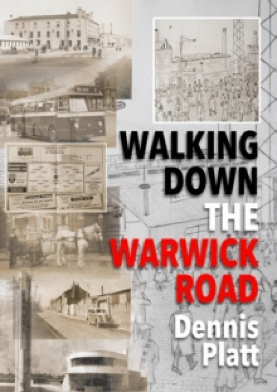 Image of Walking Down the Warwick Road Paperback / softback