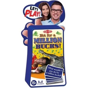 Image of Let's Play - Not for a Million Bucks
