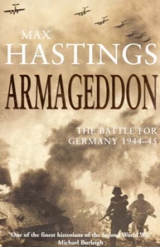 Image of Armageddon by Max Hastings Paperback