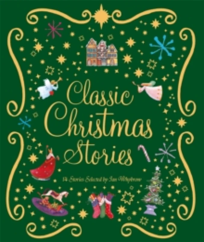 Image of Classic Christmas Stories : A Collection of Fourteen Festive Stories Paperback / softback