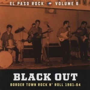 Image of Various Artists - Black Out: El Paso Rock Vol. 6 Vinyl