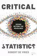 Image of critical statistics seeing beyond the headlines