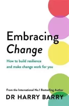 Image of Embracing Change by Dr Harry Barry