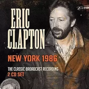 Image of New York 1986 by Eric Clapton CD Album