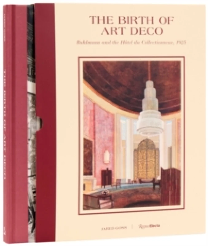 Image of The Birth of Art Deco. Hardback. By Jared Goss Books
