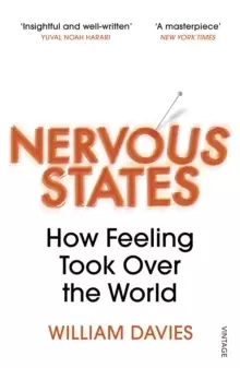 Image of Nervous States : How Feeling Took Over the World