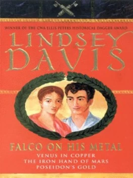 Image of Falco on His Metal by Lindsey Davis Paperback