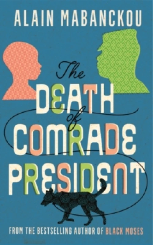 Image of The Death of Comrade President Paperback / softback