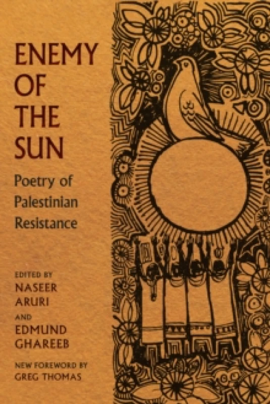 Image of Enemy of the Sun : Poetry of Palestinian Resistance Paperback / softback