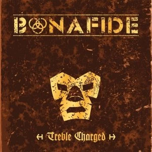 Image of Bonafide - Treble Charged Vinyl