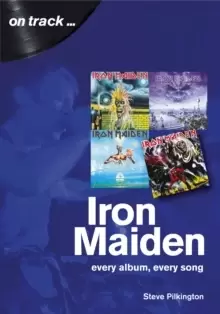 Image of Iron Maiden Every Album, Every Song (On Track)