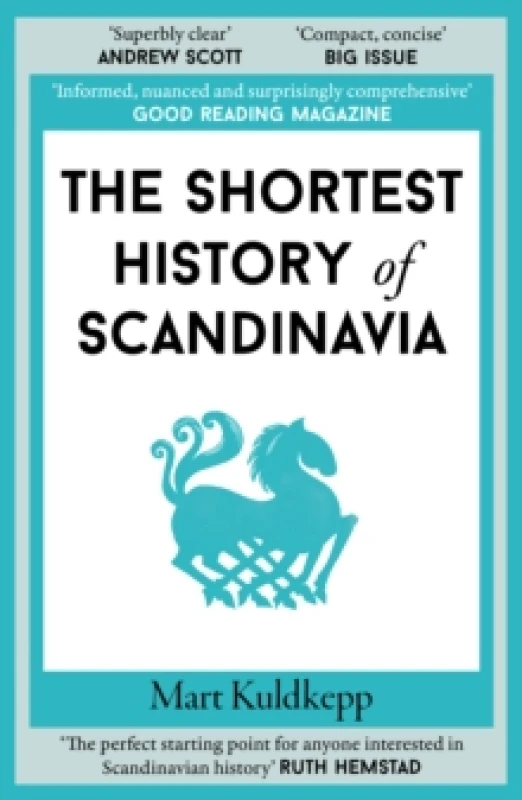 Image of The Shortest History of Scandinavia Paperback / softback