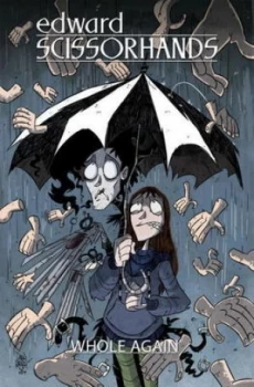 Image of Edward Scissorhands. Volume 2 Whole Again by Kate Leth Paperback
