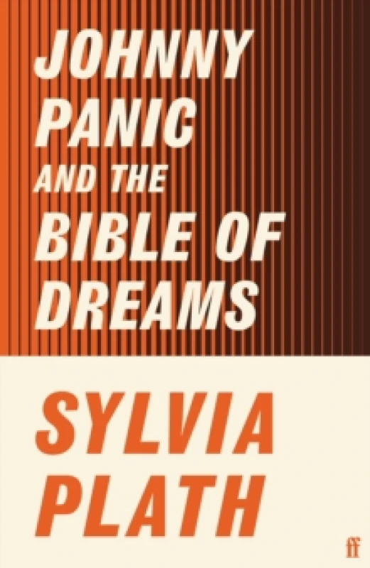 Image of Johnny Panic and the Bible of Dreams. Paperback. By Sylvia Plath Books