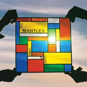Image of Long Enough to Leave by The Mantles Vinyl Album