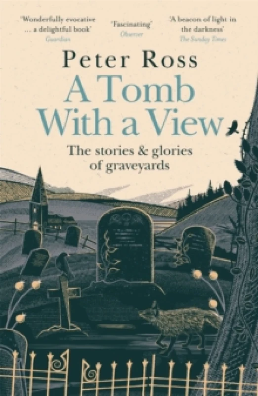Image of A Tomb With a View The Stories & Glories of Graveyards : Scottish Non-fiction Book of the Year 2021 Paperback / softback