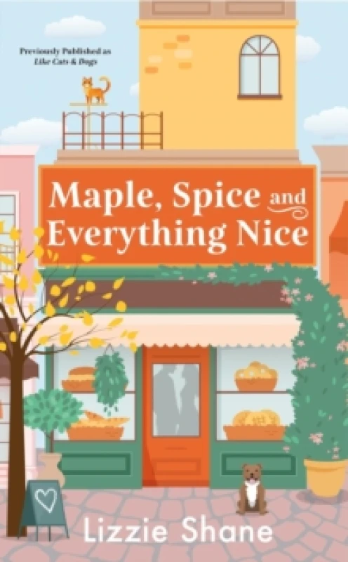 Image of Maple, Spice, & Everything Nice (previously published as Like Cats & Dogs) Paperback / softback