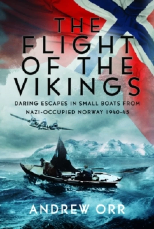 Image of The Flight of the Vikings. Hardback. By Andrew Orr Books