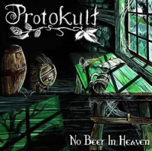 Image of No Beer in Heaven by Protokult CD Album