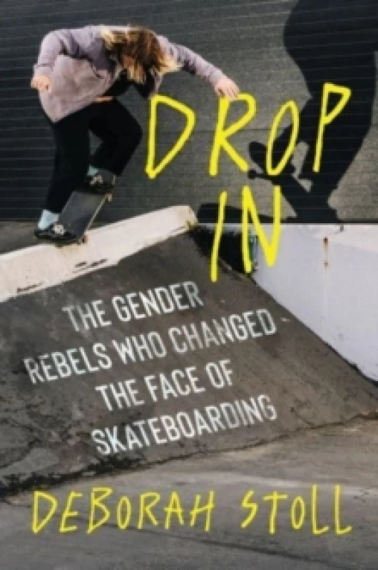 Image of Drop In. Hardback. By Deborah Stoll Books