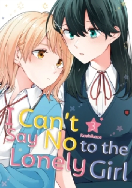 Image of I Can't Say No to the Lonely Girl 3 Paperback / softback