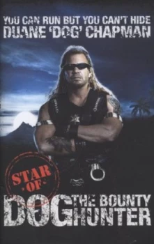 Image of You Can Run but You Cant Hide by Duane Chapman Hardback