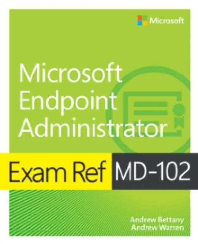 Image of Microsoft Endpoint Administrator. Paperback. By Andrew Warren, Andrew Bettany Books