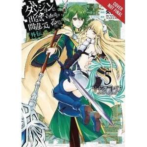 Image of Is It Wrong to Try to Pick Up Girls in a Dungeon? Sword Oratoria, Vol. 5 (Is It Wrong to Try to Pick Up Girls in a Dungeon?...