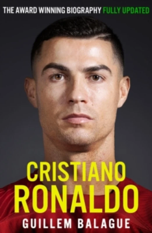 Image of Cristiano Ronaldo : The Award-Winning Biography Fully Updated Paperback / softback