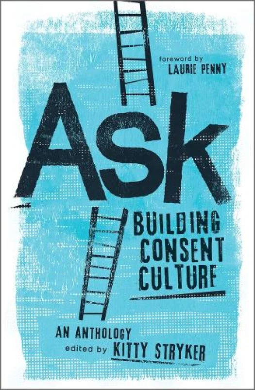Image of Ask : Building Consent Culture Paperback / softback