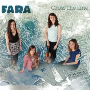 Image of Cross the Line by Fara CD Album